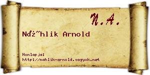 Náhlik Arnold névjegykártya